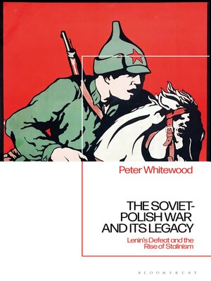 cover image of The Soviet-Polish War and its Legacy